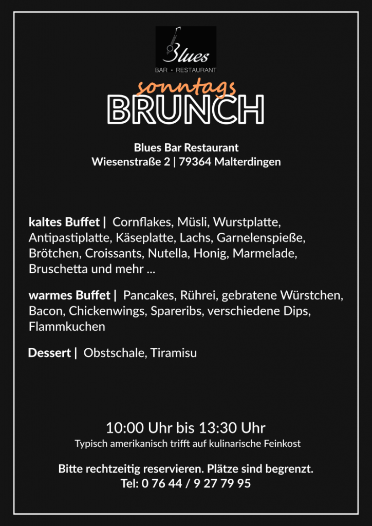 Sonntags Brunch Menü Blues Bar Restaurant Malterdingen